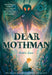 Dear Mothman by Robin Gow