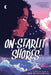 On Starlit Shores: A Graphic Novel by Bex Glendining
