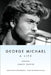 George Michael: A Life by James Gavin