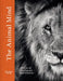 The Animal Mind: Profiles of Intelligence and Emotion by Marianne Taylor