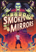 Smoke & Mirrors by Rosalyn Ransaw