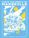 Taste the World in Marseille by Verane Frediani