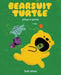 Bearsuit Turtle Plays a Game: A Picture Book by Bob Shea