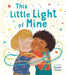This Little Light of Mine: A Picture Book by Sawyer Cloud