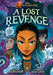 Disney Descendants: A Lost Revenge: A Disney Descendants Original Graphic Novel by Kalynn Bayron, Asiah Fulmore