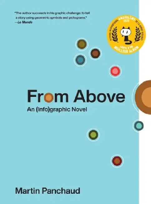 From Above: An (Info)Graphic Novel by Martin Panchaud
