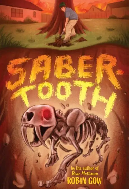 Saber-Tooth: A Novel in Verse by Robin Gow