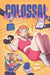 Colossal (Volume 1): A Graphic Novel by Rutile, Diane Truc