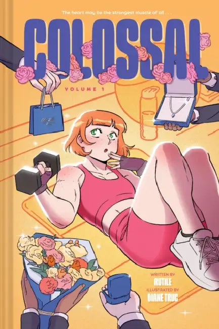 Colossal (Volume 1): A Graphic Novel by Rutile, Diane Truc