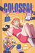 Colossal (Volume 1): A Graphic Novel by Rutile, Diane Truc