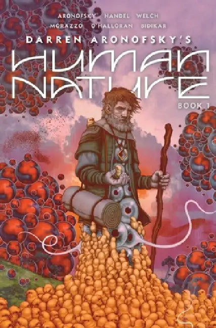 Human Nature Book 1: A Satirical Science Fiction Graphic Novel Volume 1 by Darren Aronofsky, Ari Handel, Jeff Welch
