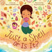 Just a Shell . . . or Is It? (a Point-Of-View Picture Book) by Becca McMurdie, Paola Escobar