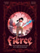 Fierce: The F*cked-Up Fairy Tale of a Fed-Up Princess by Geoffroy Monde