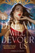 This Dream Will Devour Us by Emma Clancey