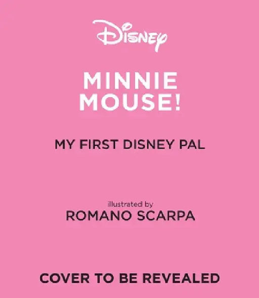 My First Disney Pal: Minnie Mouse: A Board Book by Disney