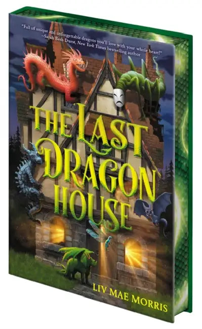 The Last Dragon House by Olivia Mae Morris, Liv Mae Morris