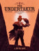 The Undertaker Volume 1: The Gold Eater & Dance of the Vultures Volume 1 by Xavier Dorison, Ralph Meyer