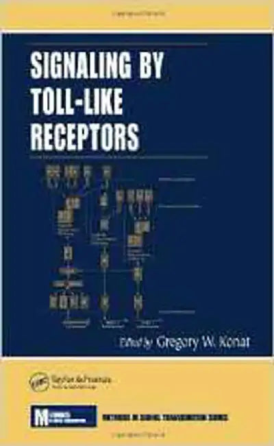 Signaling By To Lllike Receptors by Gregory W. Konat