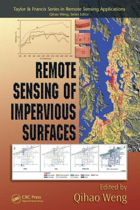 Remote Sensing Of Impervious Surfaces by Qihao Weng