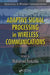 Adaptive Signal Processing in Wireless Communications by Mohamed Ibnkahla