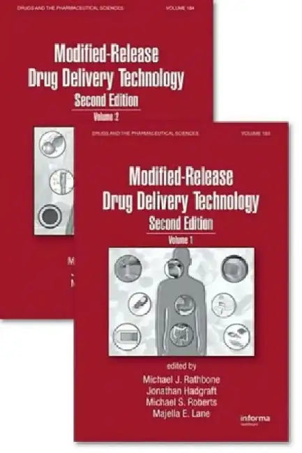 Modified-Release Drug Delivery Technology, Second Edition by Rathbone