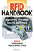 RFID Handbook: Applications, Technology, Security, and Privacy by Syed A. Ahson