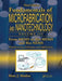 From Mems to Bio-Mems and Bio-Nems: Manufacturing Techniques and Applications by Marc J. Madou