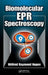 Biomolecular EPR Spectroscopy by Wilfred Raymond Hagen
