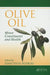 Olive Oil: Minor Constituents and Health by Dimitrios Boskou