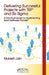 Delivering Successful Projects with TSP and Six SIGMA: A Practical Guide to Implementing Team Software Process by Mukesh Jain