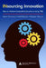 Insourcing Innovation: How to Achieve Competitive Excellence Using Triz by David Silverstein