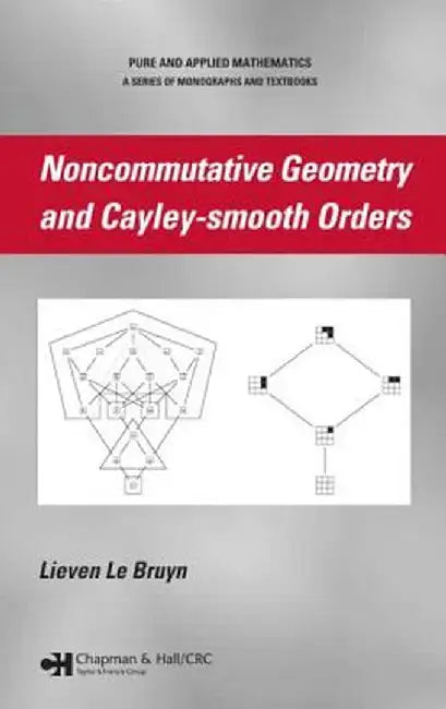 Noncommutative Geometry And Cayley-Smooth Orders by Lieven Le Bruyn