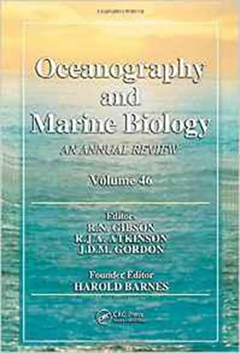 Oceanography And Marine Biology: An Annual Review (Vol. 46)