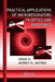 Practical Applications of Microresonators in Optics and Photonics by Andrey B. Matsko