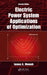 Electric Power System Applications of Optimization by James A. Momoh