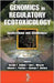 Genomics In Regulatory Ecotoxicology: Applications and Challenges by Gerald Ankley, Others