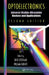 Optoelectronics: Infrared-Visable-Ultraviolet Devices and Applications by Dave Birtalan