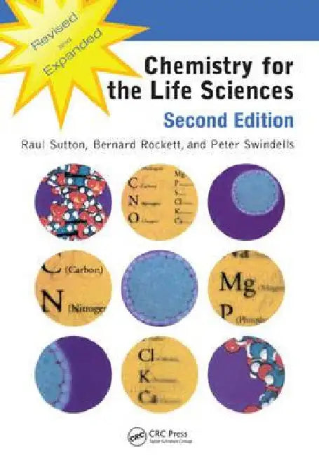 Chemistry for the Life Sciences by Sutton, Raul