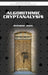 Algorithmic Cryptanalysis by Antoine Joux