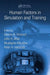 Human Factors in Simulation and Training by Peter A. Hancock, Dennis A. Vincenzi, John A. Wise