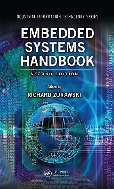 Embedded Systems Handbook 2 Volume Set by Richard Zurawski