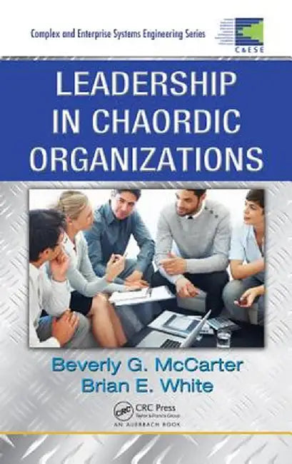 Leadership in Chaordic Organizations by Beverly G. McCarter