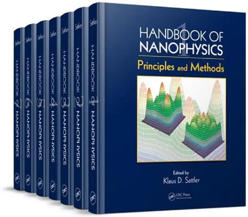 Handbook of Nanophysics: 7-Volume Set by Klaus D. Sattler