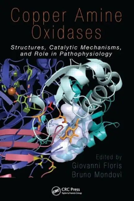 Copper Amine Oxidases by Giovanni Floris, Bruno Mondovi
