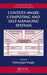 Contextaware Computing And Selfmanaging Systems by Waltenegus Dargie