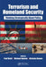 Terrorism and Homeland Security: Thinking Strategically about Policy by Paul Viotti, Michael Opheim, Nicholas Bowen