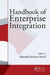 Handbook of Enterprise Integration by Mostafa Hashem Sherif