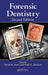 Forensic Dentistry by David R. Senn