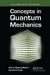 Concepts in Quantum Mechanics by Vishnu S. Mathur