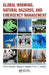 Global Warming, Natural Hazards, and Emergency Management by George Haddow